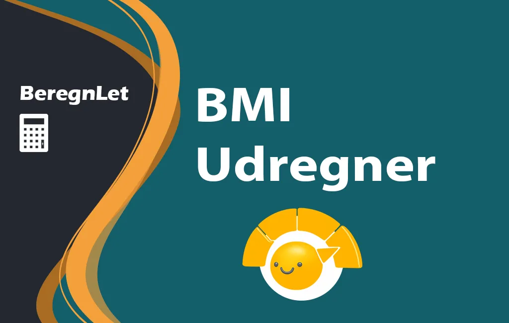 BeregnLet logo med teksten "BMI Udregner" og en gul illustration af en måler med et smilende ansigt.