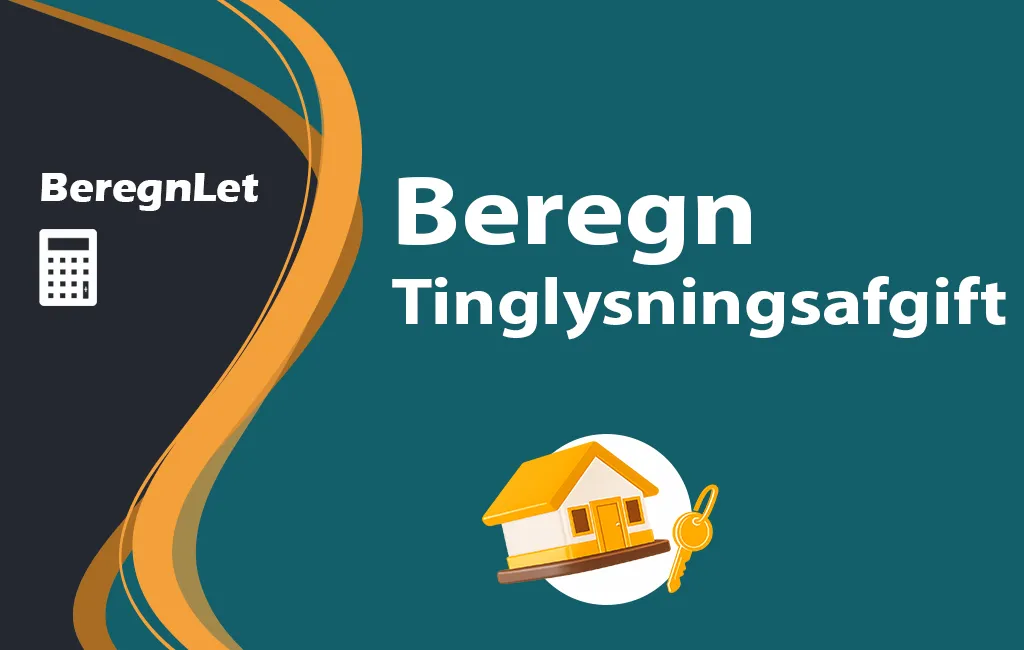 BeregnLet logo med teksten "Beregn Tinglysningsafgift" og en gul illustration af et hus med en nøgle.