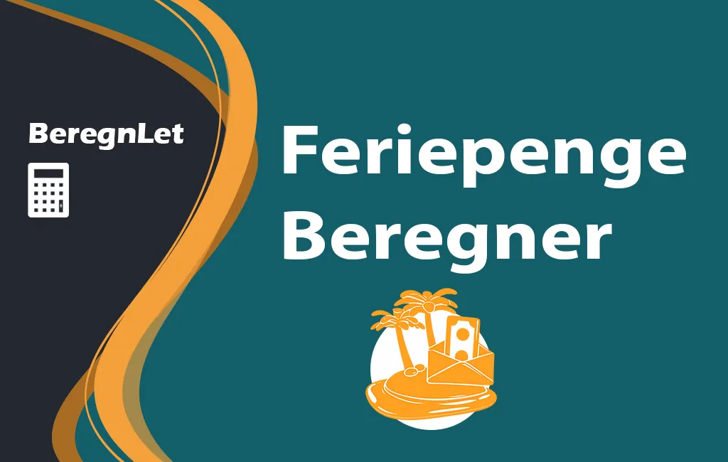 BeregnLet logo med teksten "Feriepenge Beregner" og en gul illustration af en kuffert.